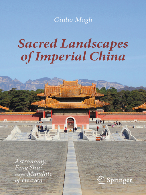 Title details for Sacred Landscapes of Imperial China by Giulio Magli - Available